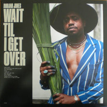 Load image into Gallery viewer, Durand Jones – Wait Til I Get Over