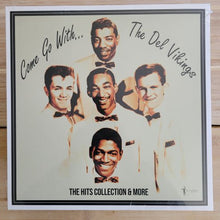 Load image into Gallery viewer, The Del Vikings – Come Go With The Vikings (1956-62) The Hits Collection & More
