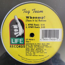 Load image into Gallery viewer, Tag Team – Whoomp! (There It Is) Remixes