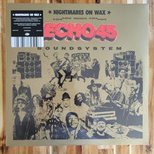 Load image into Gallery viewer, Nightmares On Wax – Echo 45 Soundsystem