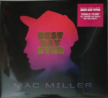 Load image into Gallery viewer, Mac Miller – Best Day Ever