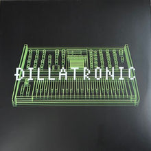 Load image into Gallery viewer, J Dilla – Dillatronic