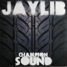 Load image into Gallery viewer, Jaylib – Champion Sound