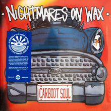 Load image into Gallery viewer, Nightmares On Wax – Carboot Soul