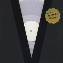 Load image into Gallery viewer, Tuxedo – Tuxedo Remixes