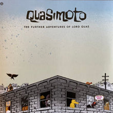 Load image into Gallery viewer, Quasimoto – The Further Adventures Of Lord Quas