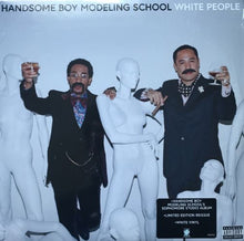 Load image into Gallery viewer, Handsome Boy Modeling School – W---e People (White Vinyl)