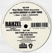 Load image into Gallery viewer, Rahzel – How Many Times (Remarkable) / Get Fresh (Do The Beat Box)
