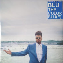 Load image into Gallery viewer, Blu – The Color Blu(e)