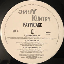 Load image into Gallery viewer, Yung Kuntry – Pattycake / I'm Official