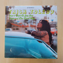 Load image into Gallery viewer, Trish Toledo – Can't Wait To See You (Colored Vinyl)
