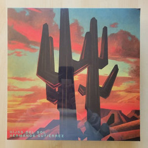 Hermanos Gutiérrez – Hijos Del Sol