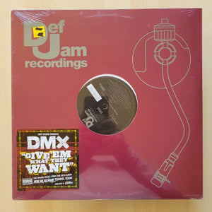 DMX – Give 'Em What They Want / Pump Ya Fist