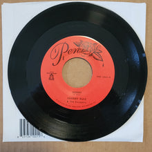 Load image into Gallery viewer, Johnny Ruiz &amp; The Escapers – Sorry / Prettiest Girl
