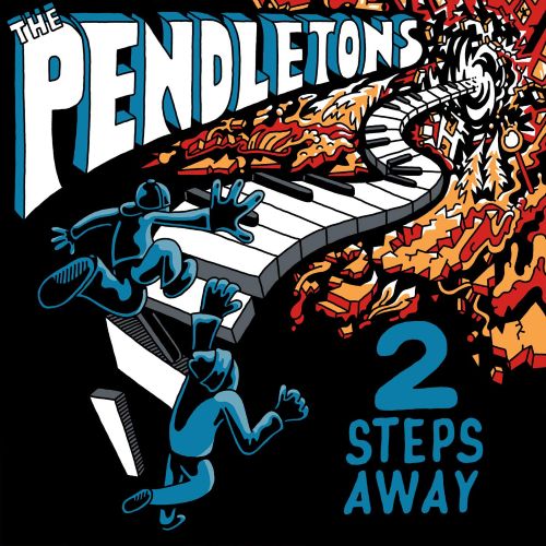 The Pendletons – 2 Steps Away