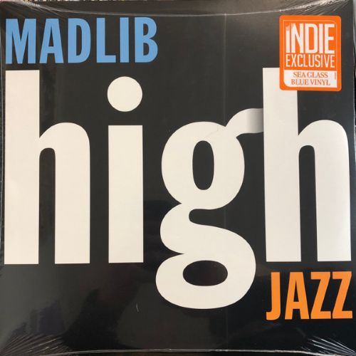 Madlib – High Jazz (Blue Sea Glass)