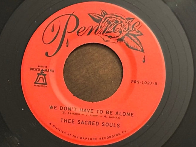 Thee Sacred Souls – Somebody Knew / We Don't Have To Be Alone
