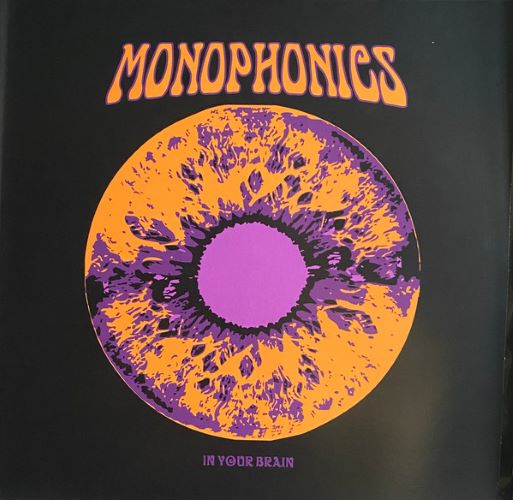 Monophonics – In Your Brain