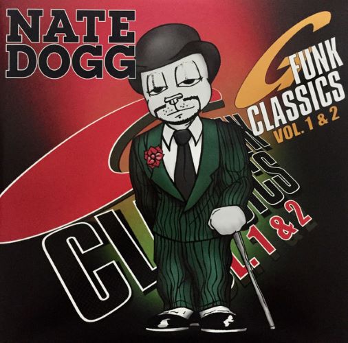Nate Dogg – G Funk Classics Vol. 1 & 2