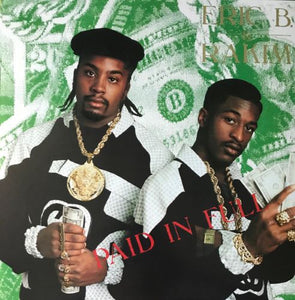 Eric B. & Rakim – Paid In Full