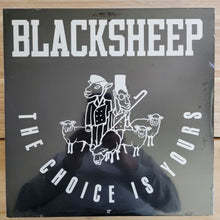 Load image into Gallery viewer, BlackSheep  – The Choice Is Yours
