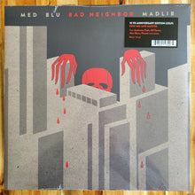 Load image into Gallery viewer, MED, Blu, Madlib – Bad Neighbor
