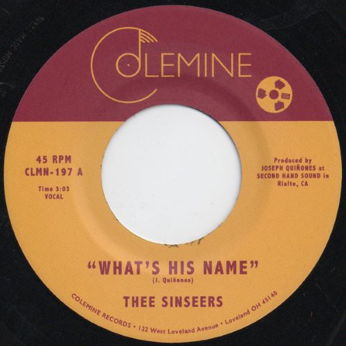 Thee Sinseers – What's His Name