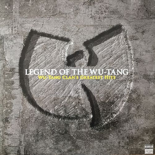 Wu-Tang Clan – Legend Of The Wu-Tang: Wu-Tang Clan's Greatest Hits