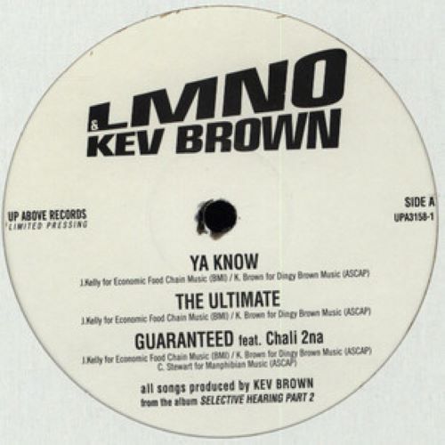 LMNO & Kev Brown – Ya Know / The Ultimate / Guaranteed