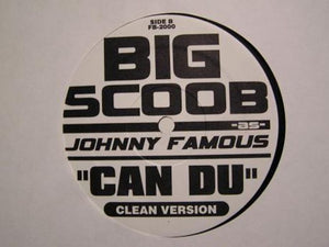 Big Scoob As Johnny Famous – Can Du