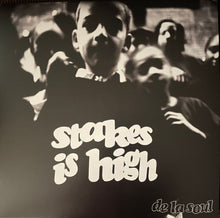 Load image into Gallery viewer, De La Soul ‎– Stakes Is High
