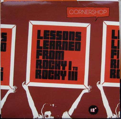 Cornershop – Lessons Learned From Rocky I To Rocky III