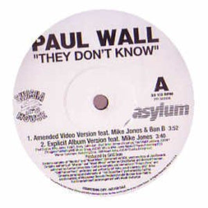 Paul Wall – They Don't Know