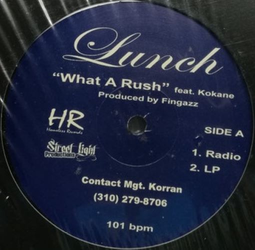 Lunch featuring Kokane ‎– What A Rush