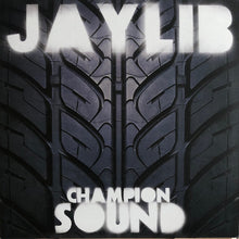Load image into Gallery viewer, Jaylib ‎– Champion Sound
