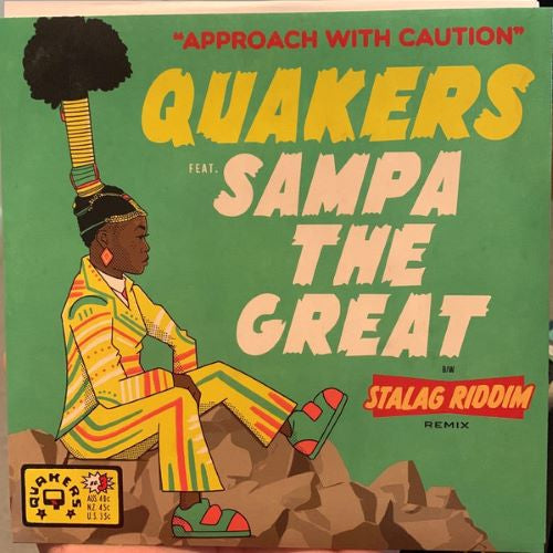 Quakers W/ Sampa The Great ‎– Approach With Caution