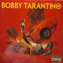 Load image into Gallery viewer, Logic – Bobby Tarantino III
