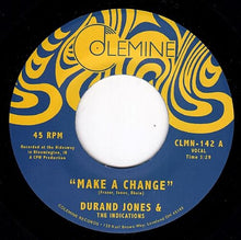Load image into Gallery viewer, Durand Jones &amp; The Indications ‎– Make A Change
