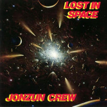 Load image into Gallery viewer, Jonzun Crew – Lost In Space (Yellow Vinyl)
