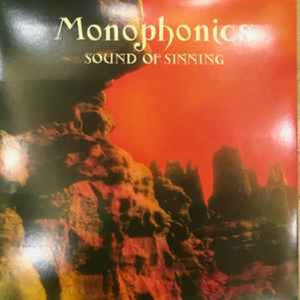 Monophonics – Sound Of Sinning