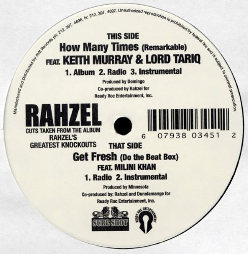 Rahzel – How Many Times (Remarkable) / Get Fresh (Do The Beat Box)