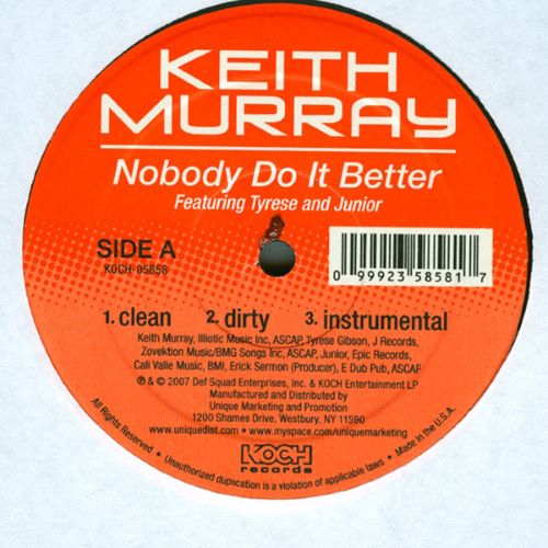 Keith Murray – Nobody Do It Better / Hustle On