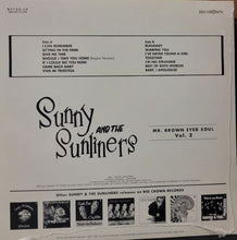 Load image into Gallery viewer, Sunny &amp; The Sunliners – Mr. Brown Eyed Soul Vol. 2 (Red Vinyl)
